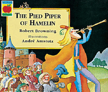 The Pied Piper Of Hamelin