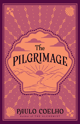 The Pilgrimage - Coelho, Paulo, and Clarke, Alan R. (Translated by)