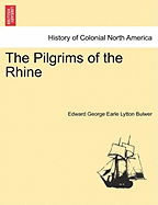 The Pilgrims of the Rhine