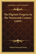 The Pilgrim's Progress in the Nineteenth Century (1849)