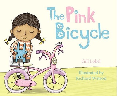The Pink Bicycle - Lobel, Gillian