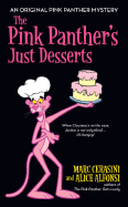 The Pink Panther's Just Desserts - Cerasini, Marc, and Alfonsi, Alice