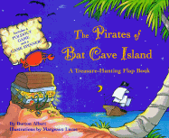 The Pirates of Bat Cave Island - Albert, Burton