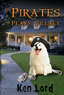 The Pirates of Peary Village