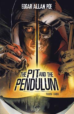 The Pit and the Pendulum - Tulien, Sean