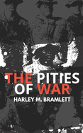 The Pities of War