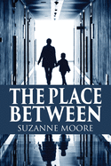 The Place Between