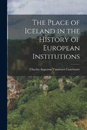 The Place of Iceland in the History of European Institutions