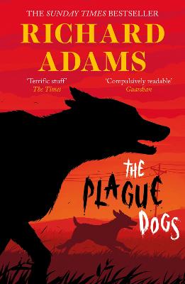 The Plague Dogs - Adams, Richard