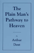 The Plain Man's Pathway to Heaven