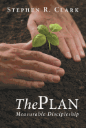 The Plan: Measurable Discipleship