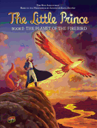 The Planet of the Firebird: Book 2