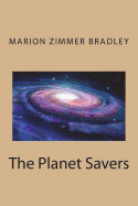 The Planet Savers