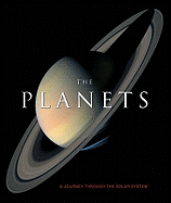 The Planets: A Journey Through the Solar System