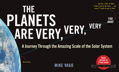 The Planets Are Very, Very, Very, Far Away - Vago, Mike
