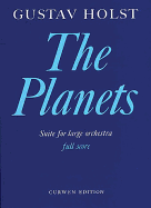 The Planets, Op. 32 (Suite): Full Score