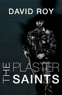 The Plaster Saints