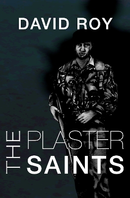 The Plaster Saints - Roy, David