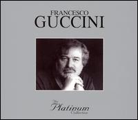 The Platinum Collection - Francesco Guccini