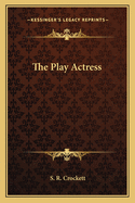The Play Actress