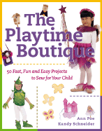 The Playtime Boutique - Poe, Ann, and Schneider, Kandy