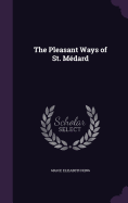 The Pleasant Ways of St. Mdard