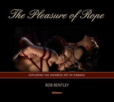 The Pleasure of Rope - 