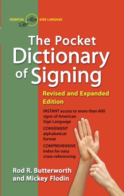 The Pocket Dictionary of Signing - Butterworth, Rod R, and Flodin, Mickey