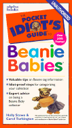 The Pocket Idiot's Guide to Beanie Babies