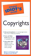 The Pocket Idiot's Guide to Copyrights