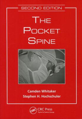 The Pocket Spine - Whitaker, Camden (Editor), and Hochschuler, Stephen, M D (Editor)