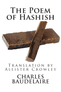 The Poem of Hashish: Translation by Aleister Crowley