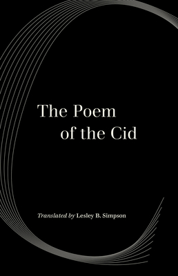 The Poem of the Cid - Simpson, Lesley Byrd (Translated by)