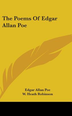 The Poems Of Edgar Allan Poe - Poe, Edgar Allan, and Williams, H Noel (Introduction by)