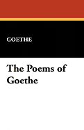 The Poems of Goethe