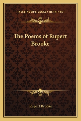 The Poems of Rupert Brooke - Brooke, Rupert