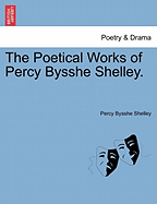 The poetical works of Percy Bysshe Shelley