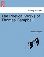 The Poetical Works of Thomas Campbell.