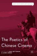 The Poetics of Chinese Cinema