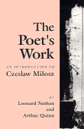 The Poet's Work: An Introduction to Czeslaw Milosz