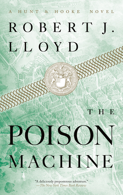 The Poison Machine - Lloyd, Robert J
