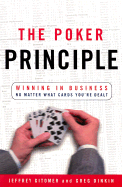 The Poker MBA: Winning in Business No Matter What Cards You're Dealt
