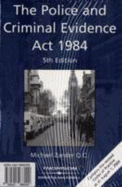 The Police and Criminal Evidence Act 1984 - QC, Professor Michael Zander,