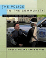 The Police in the Community: Strategies for the 21st Century