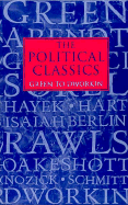 The Political Classics - Forsyth, Murray, Professor (Editor), and Keens-Soper, Maurice (Editor)