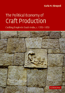 The Political Economy of Craft Production