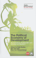The Political Economy of Development: The World Bank, Neoliberalism and Development Research