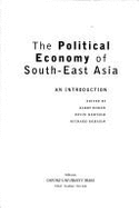 The Political Economy of Southeast-Asia: An Introduction - Rodan, Garry (Editor), and Hewison, Kevin (Editor), and Robison, Richard (Editor)