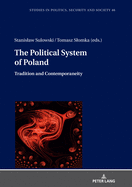 The Political System of Poland: Tradition and Contemporaneity