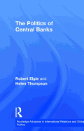 The Politics of Central Banks